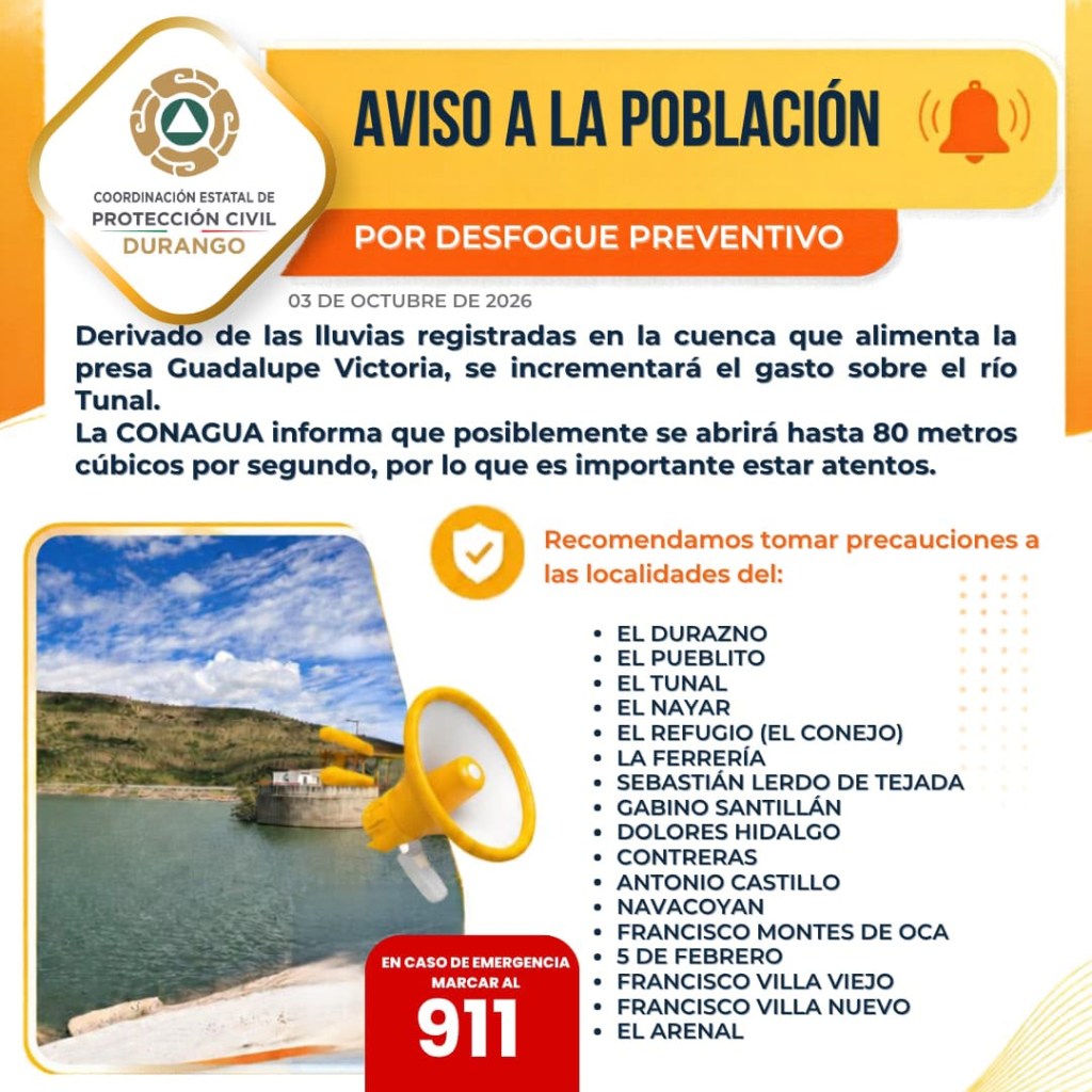 ⚠️ Atención. Por las lluvias registradas en la cuenca que alimenta la presa Guadalupe Victoria se incrementará el cauce del río&nbsp;tunal