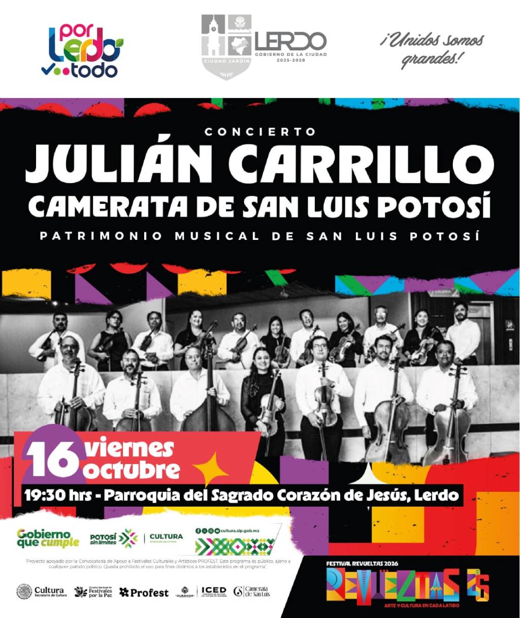 LLEGA CAMERATA DE SAN LUIS POTOSÍ A&nbsp;LERDO